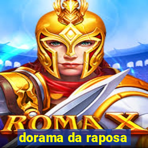 dorama da raposa